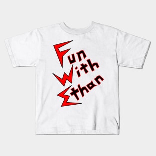 Fun With Ethan Kids T-Shirt